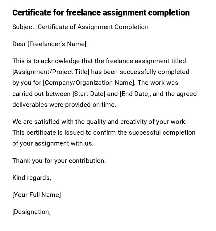 Certificate for freelance assignment completion Certificate for freelance assignment completion