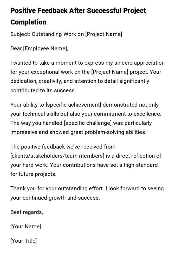 Positive Feedback After Successful Project Completion Positive Feedback After Successful Project Completion