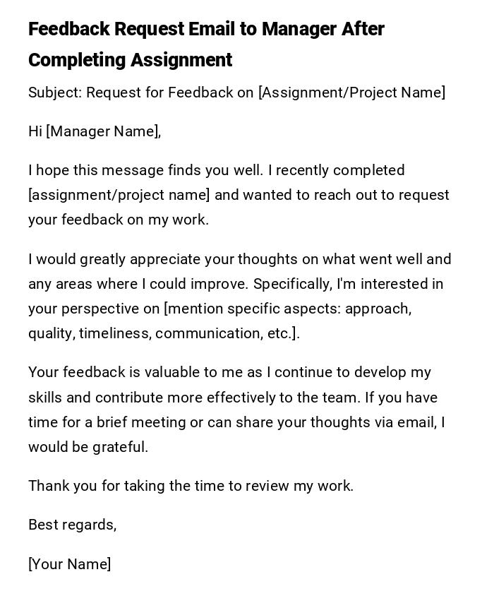 Feedback Request Email to Manager After Completing Assignment Feedback Request Email to Manager After Completing Assignment