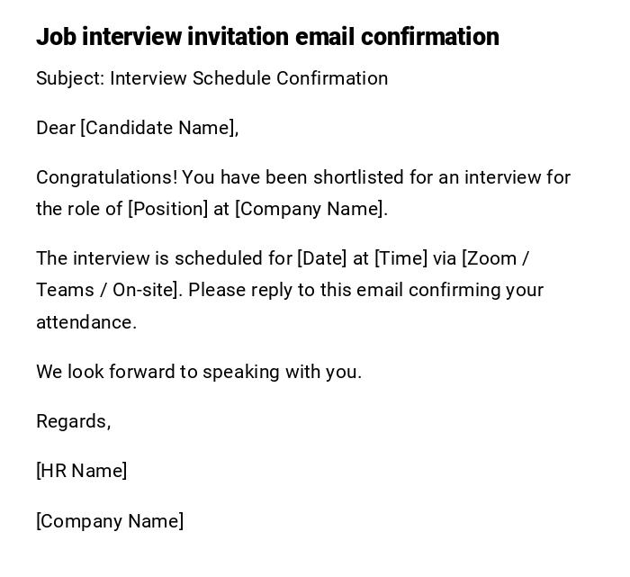 Job interview invitation email confirmation