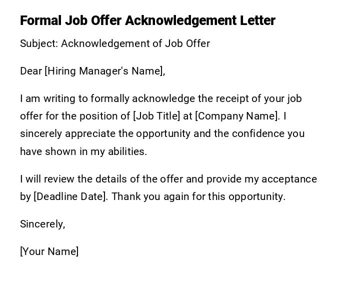 Formal Job Offer Acknowledgement Letter Formal Job Offer Acknowledgement Letter