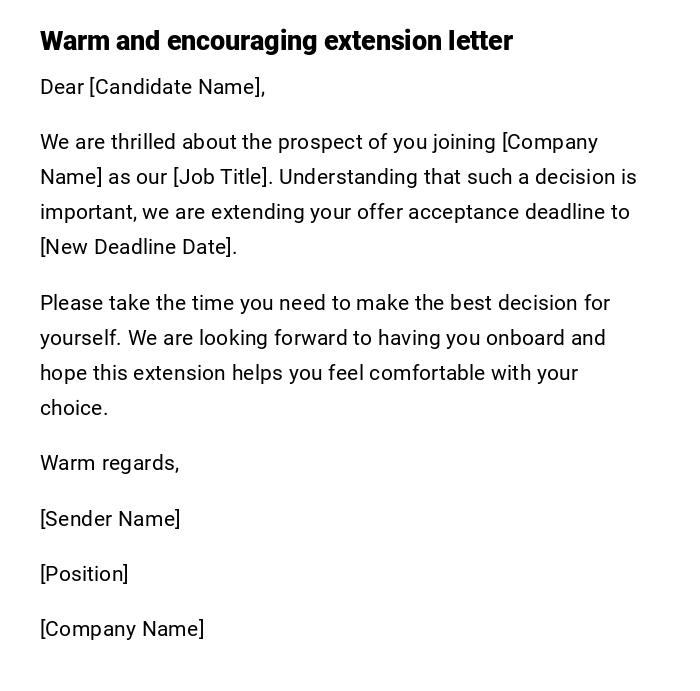 Warm and encouraging extension letter Warm and encouraging extension letter
