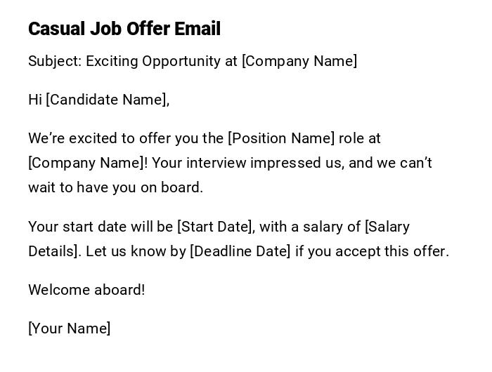 Casual Job Offer Email Casual Job Offer Email
