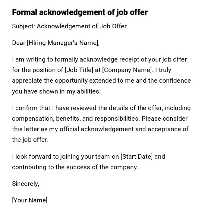 Formal acknowledgement of job offer Formal acknowledgement of job offer