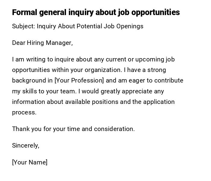 Formal general inquiry about job opportunities