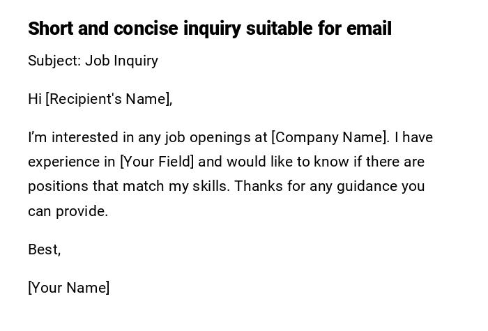 Short and concise inquiry suitable for email