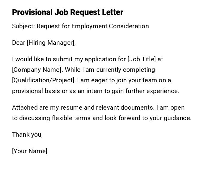 Provisional Job Request Letter Provisional Job Request Letter