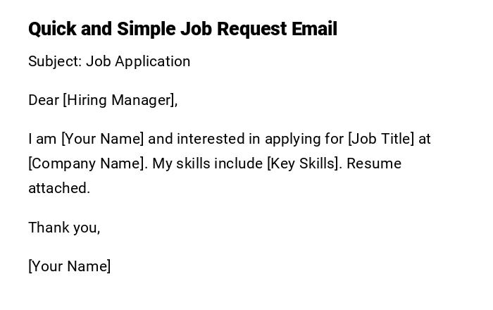 Quick and Simple Job Request Email Quick and Simple Job Request Email