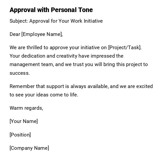 Approval with Personal Tone Approval with Personal Tone