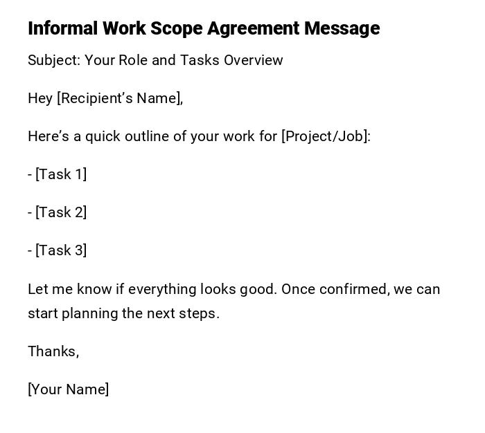 Informal Work Scope Agreement Message Informal Work Scope Agreement Message