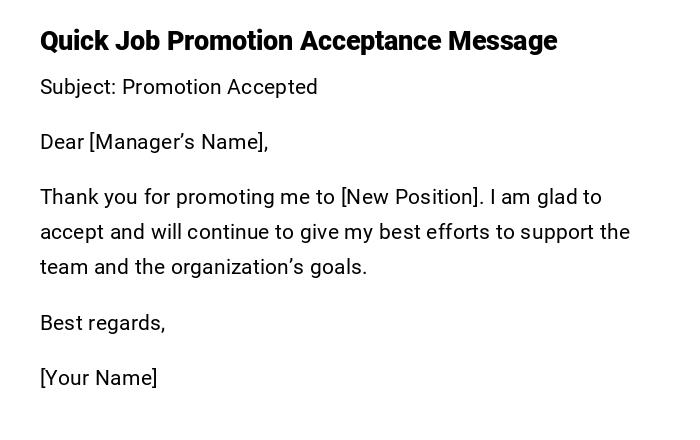 Quick Job Promotion Acceptance Message Quick Job Promotion Acceptance Message