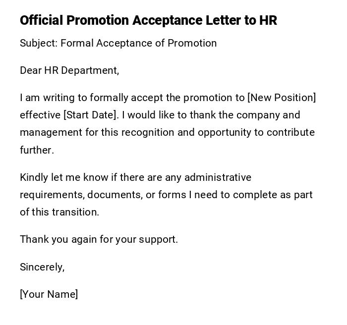 Official Promotion Acceptance Letter to HR Official Promotion Acceptance Letter to HR