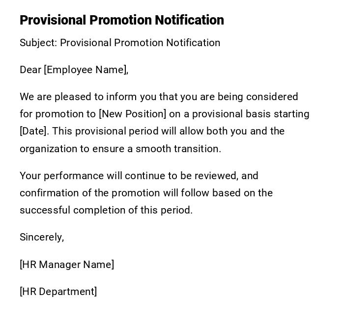 Provisional Promotion Notification Provisional Promotion Notification