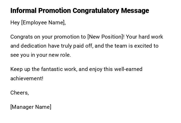 Informal Promotion Congratulatory Message Informal Promotion Congratulatory Message