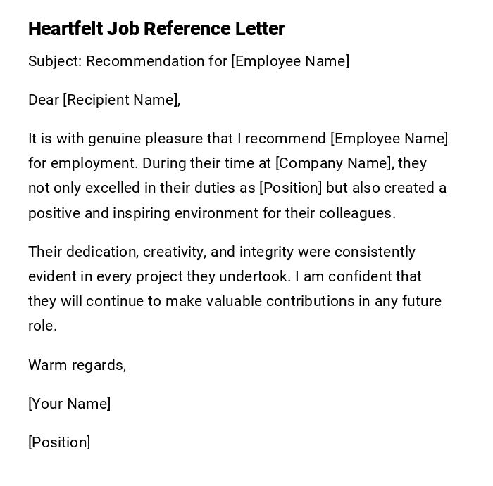 Heartfelt Job Reference Letter Heartfelt Job Reference Letter