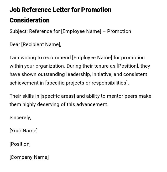 Job Reference Letter for Promotion Consideration Job Reference Letter for Promotion Consideration