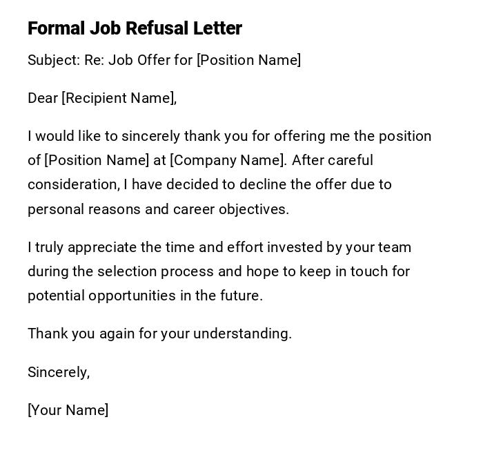 Formal Job Refusal Letter Formal Job Refusal Letter