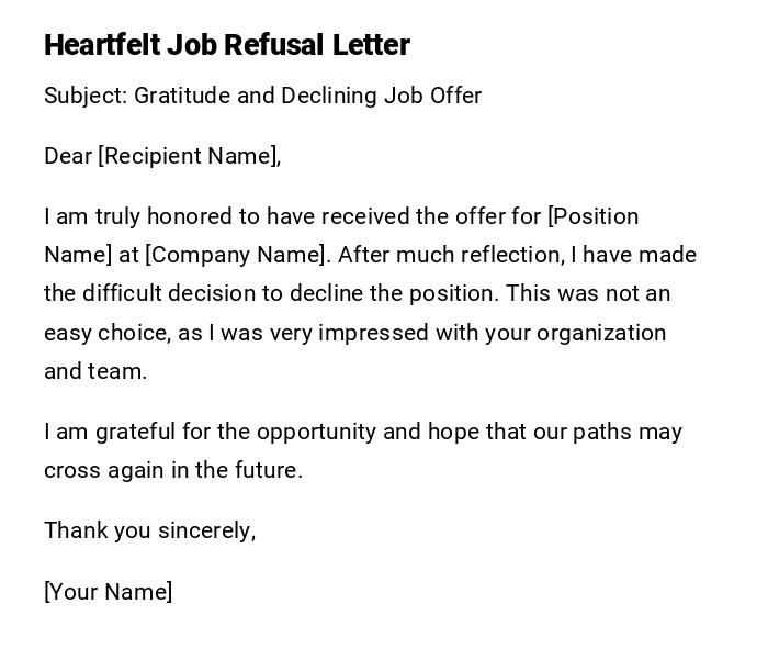 Heartfelt Job Refusal Letter Heartfelt Job Refusal Letter