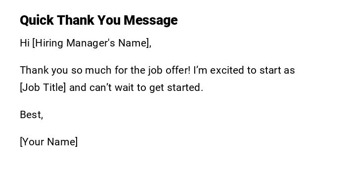 Quick Thank You Message Quick Thank You Message
