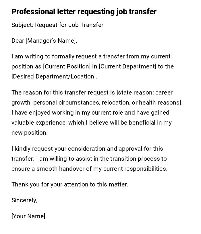 Professional letter requesting job transfer Professional letter requesting job transfer