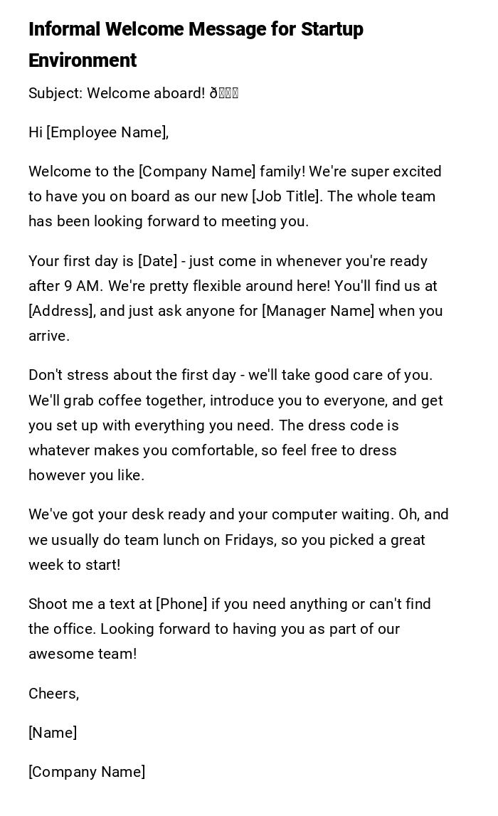 Informal Welcome Message for Startup Environment Informal Welcome Message for Startup Environment