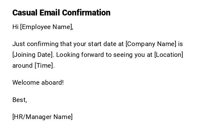 Casual Email Confirmation Casual Email Confirmation