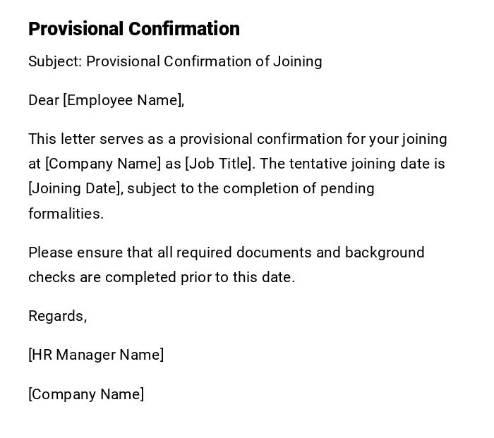 Provisional Confirmation Provisional Confirmation