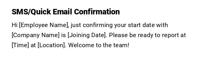 SMS/Quick Email Confirmation SMS/Quick Email Confirmation