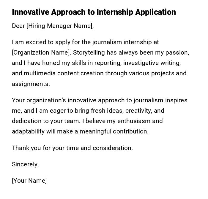 Innovative Approach to Internship Application Innovative Approach to Internship Application