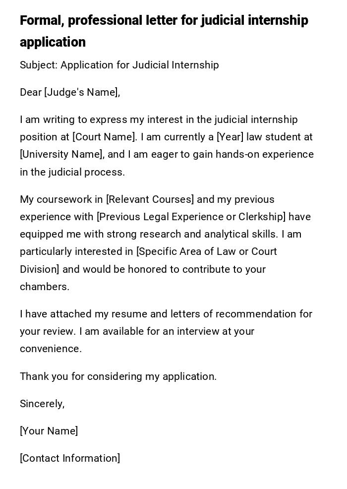 Formal, professional letter for judicial internship application Formal, professional letter for judicial internship application