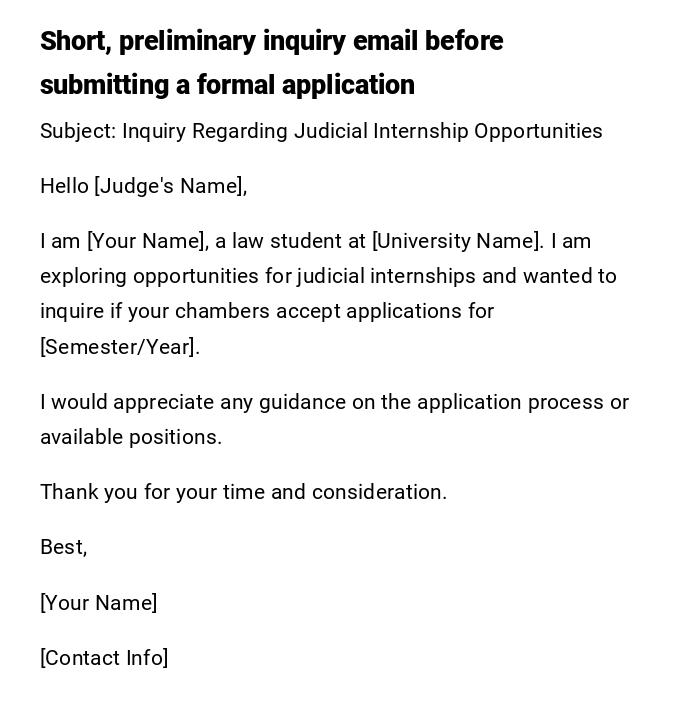 Short, preliminary inquiry email before submitting a formal application Short, preliminary inquiry email before submitting a formal application