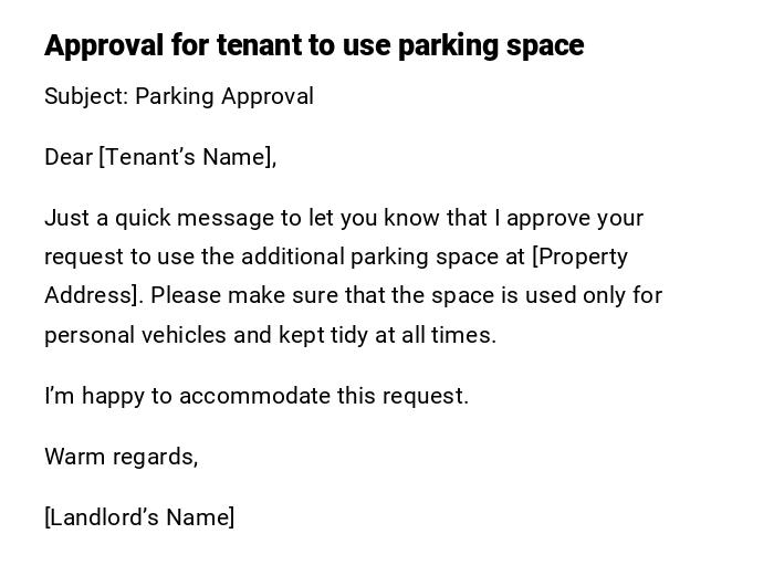 Approval for tenant to use parking space