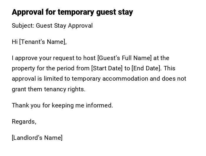 Approval for temporary guest stay