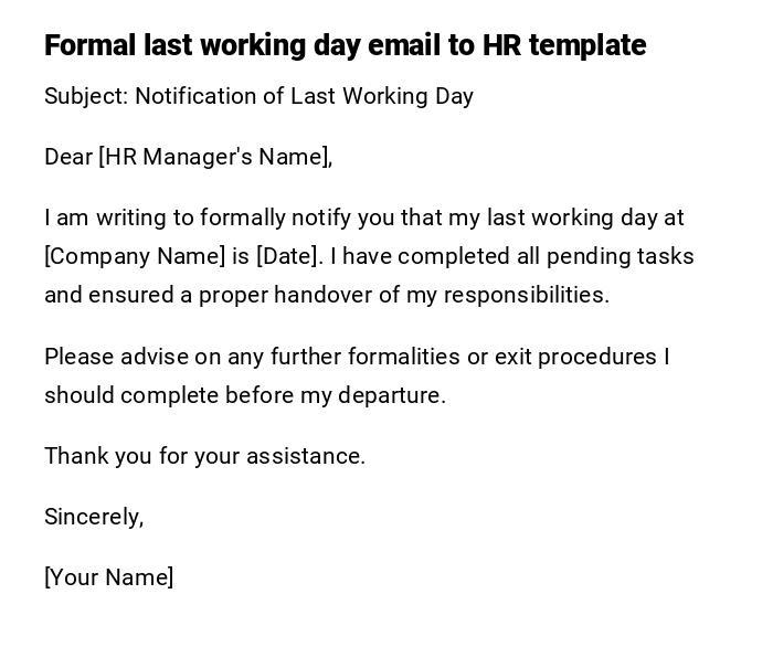 Formal last working day email to HR template Formal last working day email to HR template