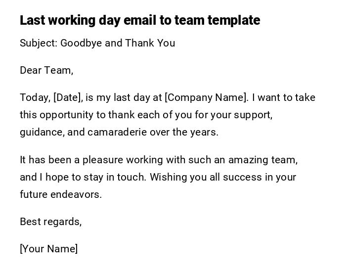 Last working day email to team template Last working day email to team template