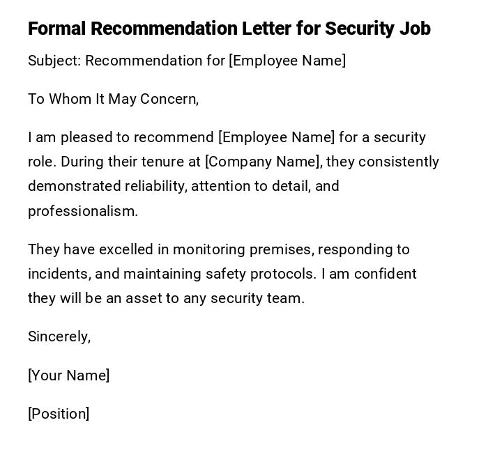Formal Recommendation Letter for Security Job Formal Recommendation Letter for Security Job