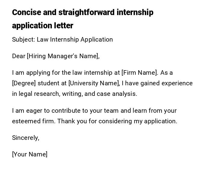 Concise and straightforward internship application letter Concise and straightforward internship application letter
