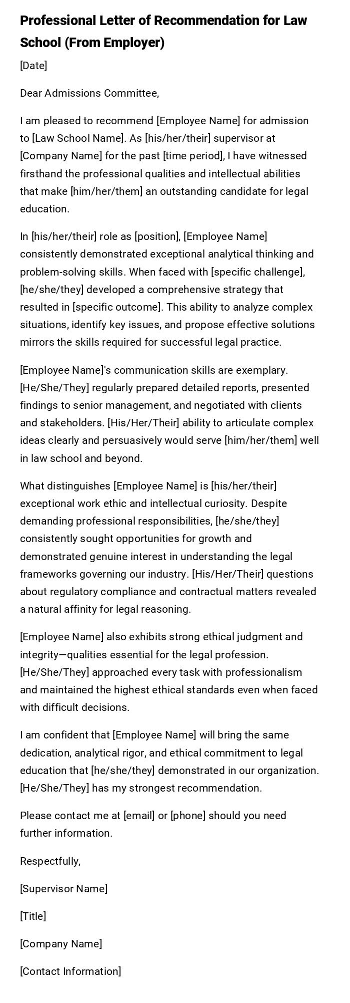 Professional Letter of Recommendation for Law School (From Employer)