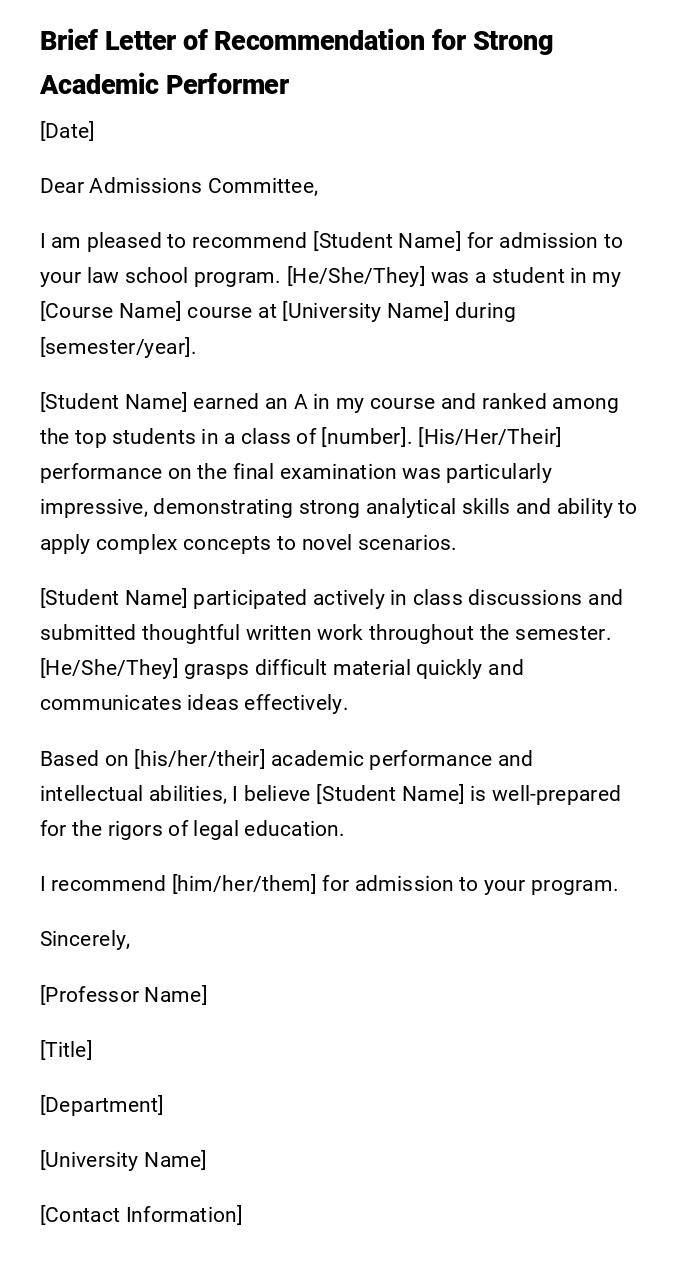 Brief Letter of Recommendation for Strong Academic Performer