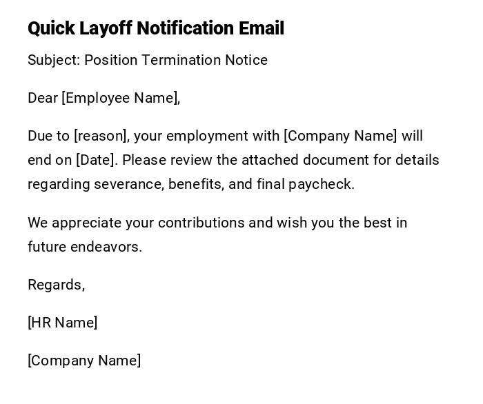 Quick Layoff Notification Email Quick Layoff Notification Email