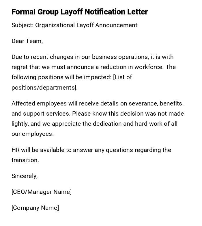 Formal Group Layoff Notification Letter Formal Group Layoff Notification Letter
