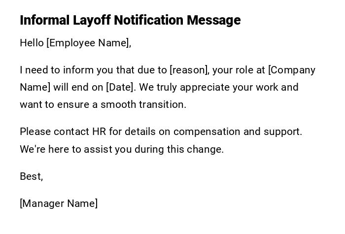 Informal Layoff Notification Message Informal Layoff Notification Message