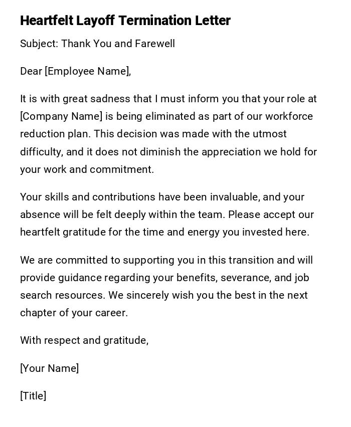 Heartfelt Layoff Termination Letter Heartfelt Layoff Termination Letter