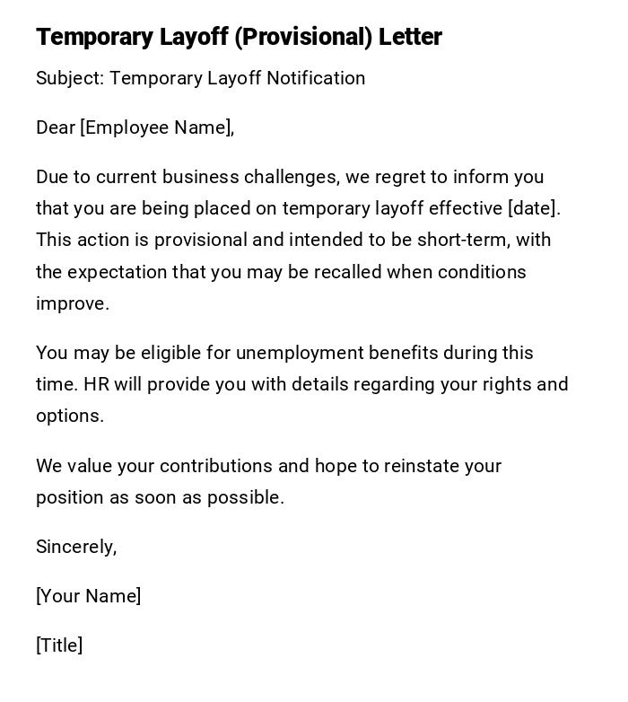 Temporary Layoff (Provisional) Letter Temporary Layoff (Provisional) Letter