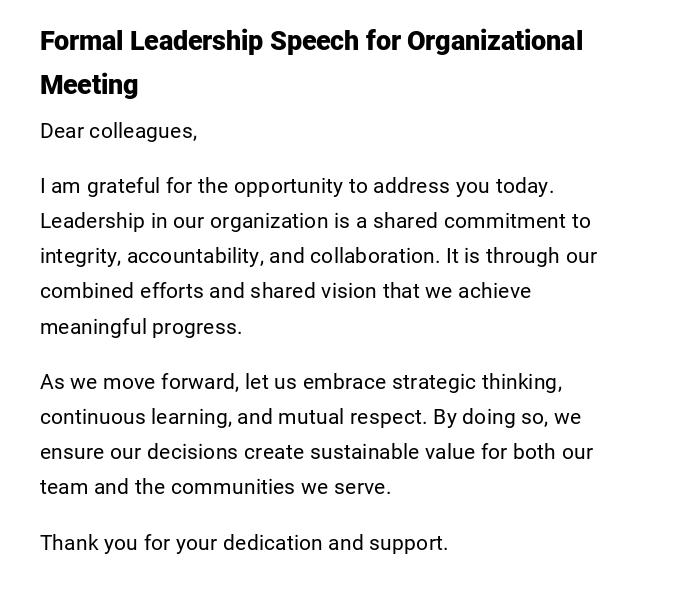 Formal Leadership Speech for Organizational Meeting Formal Leadership Speech for Organizational Meeting