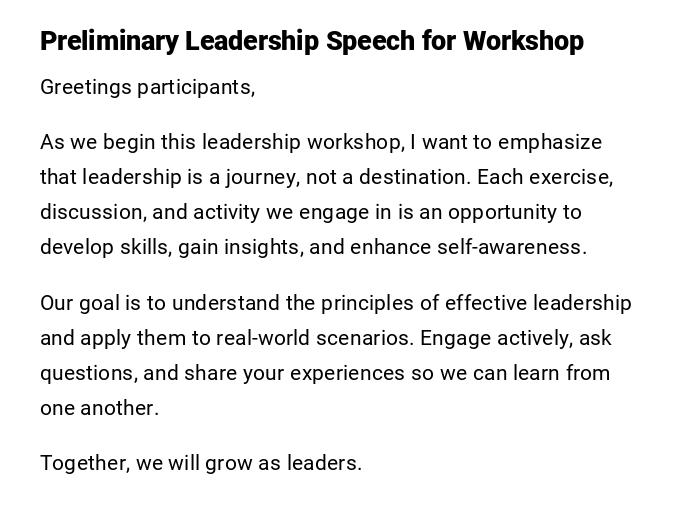 Preliminary Leadership Speech for Workshop Preliminary Leadership Speech for Workshop