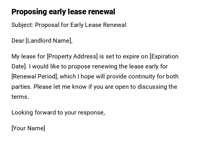 Proposing early lease renewal Proposing early lease renewal