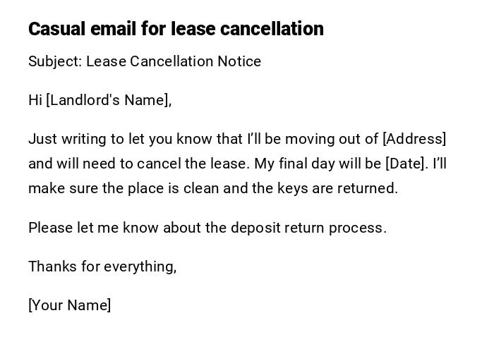 Casual email for lease cancellation