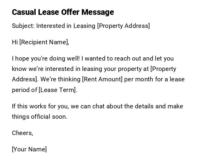 Casual Lease Offer Message Casual Lease Offer Message