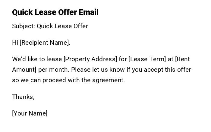 Quick Lease Offer Email Quick Lease Offer Email